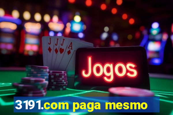3191.com paga mesmo